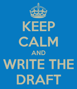 keep-calm-and-write-the-draft